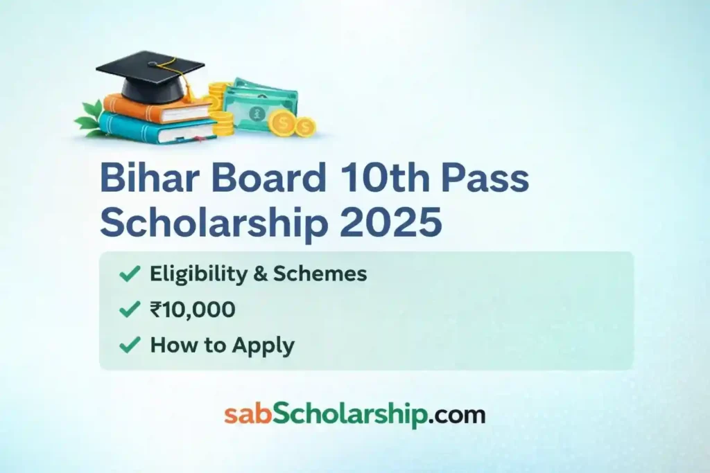 Bihar Board 10th Pass Scholarship 2025