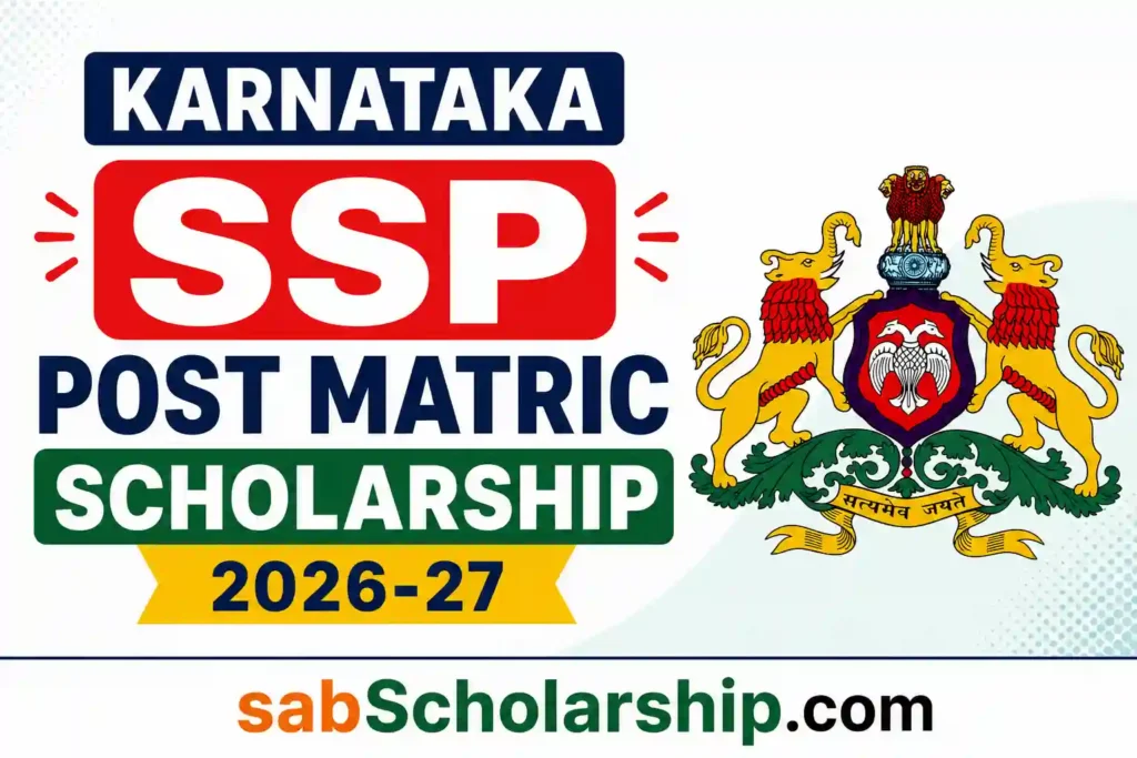 SSP Post Matric Scholarship 2026-27: Apply Online, Eligibility, Last Date