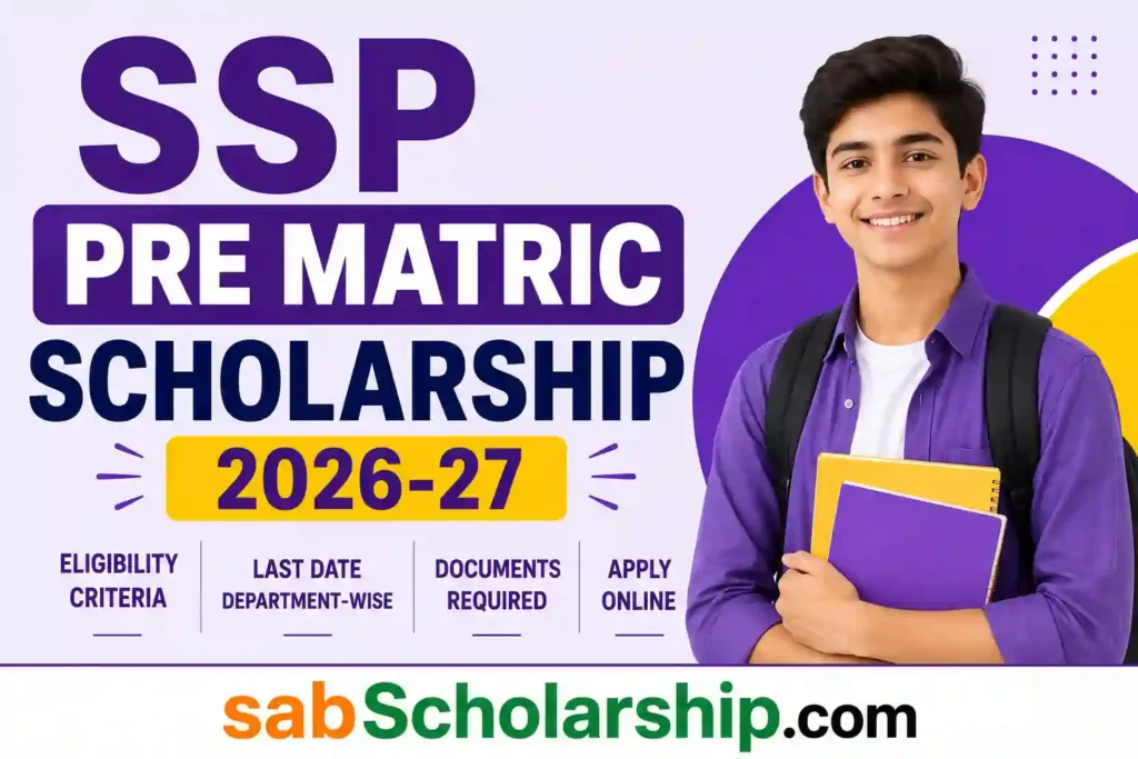 SSP Pre Matric Scholarship 2026-27: Eligibility, Last Date & Apply Online